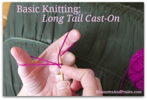 Long Tail Cast-On - BlossomsAndPosies.com