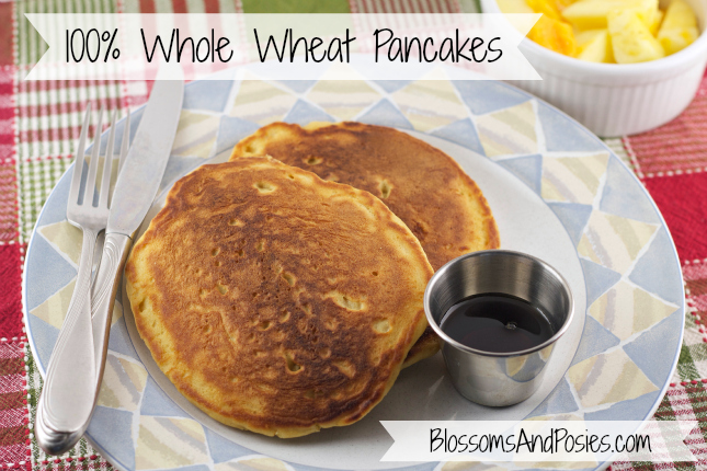 whole wheat pancakes - BlossomsAndPosies.com