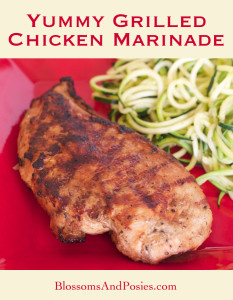 This yummy grilled chicken marinade is quick to pull together. The #chicken will take a flavor bath for as liitle as 15 minutes and away you go! Can be used for #grilling, pan frying, #baking and #broiling too. See more great recipes --> BlossomsAndPosies.com/blog