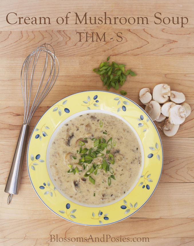 Cream of Mushroom Soup - this is a Trim Healthy Mama S recipe #trimhealthymama #glutenfree